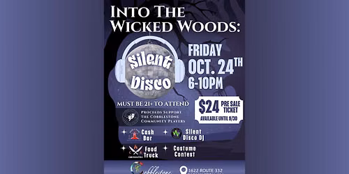 Into The Wicked Woods: Silent Disco