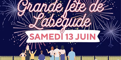 Grande f\u00eate de Lab\u00e9gude : animations, vide-grenier et feu d\u2019artifice