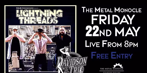 Lightening Threads & The Davidson Trio