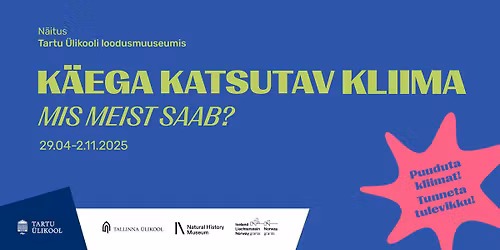 Kliiman\u00e4ituse \u201eK\u00e4ega katsutav kliima. Mis meist saab?\u201c kuraatorituur