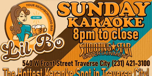 Lil'Bo Karaoke Sunday! 8pm