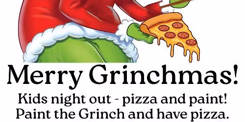 Merry Grinchmas! Kids Night Out