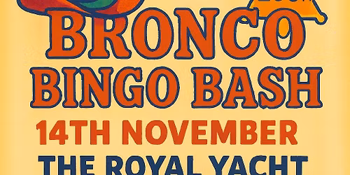 Bronco Bingo Bash\ud83e\udd20