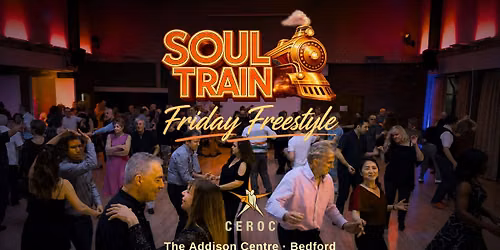 Bedford Soul Train Freestyle - Friday 20 November