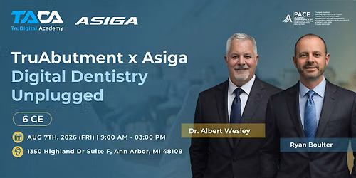 TruAbutment x Asiga : Digital Dentistry Unplugged
