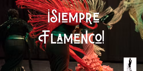 \u00a1Siempre Flamenco! Palavana 10-vuotisjuhlan\u00e4yt\u00f6s