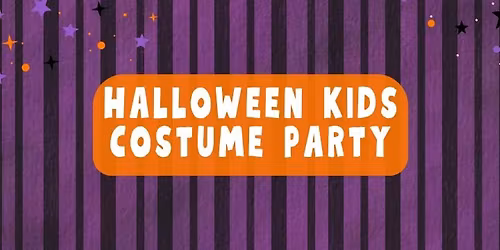 Kids Halloween Party - In the Heated Marquee