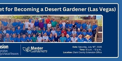 Meet-and-Greet for Becoming a Master Gardener (Las Vegas)