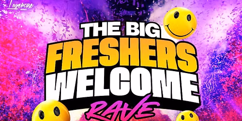 The Big Freshers Welcome Rave @ Lightbox!