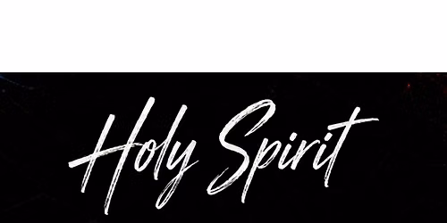 Holy Spirit Night