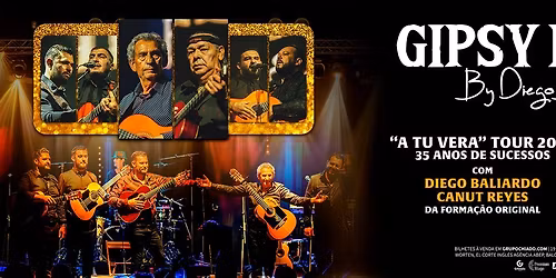 Gipsy Kings by Diego Baliardo - Coliseu Porto Ageas - 1 de maio
