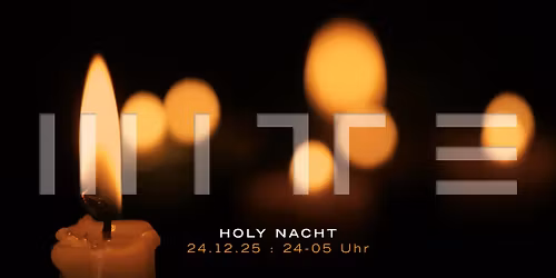 MITTE : HOLY NACHT