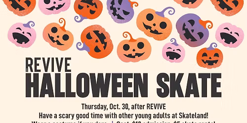 REVIVE Halloween Skate