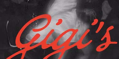 Gigi's | Launch Night
