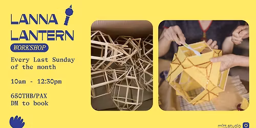 Lanna Lantern Making Workshop \u2728