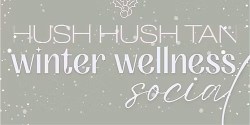 Winter Wellness Social
