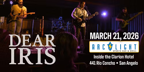 Dear Iris LIVE at the Arc Light