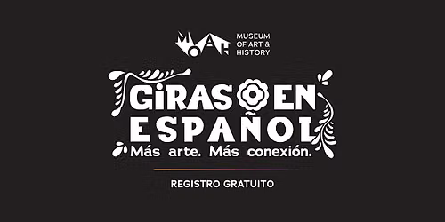 Giras en Espa\u00f1ol: M\u00e1s arte. M\u00e1s conexi\u00f3n.