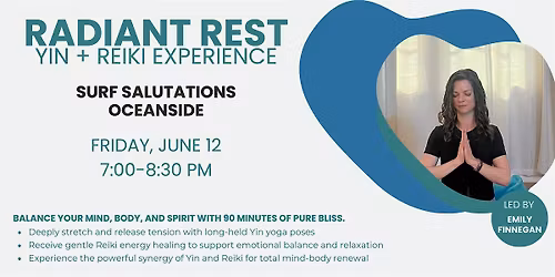 Radiant Rest: Yin & Reiki