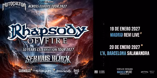 Rhapsody of Fire + Serious Black + Submasq + Aeon Gods + Rock Out (Madrid)