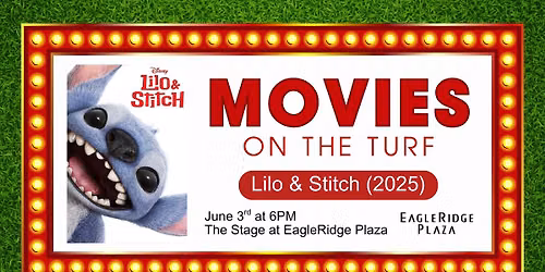 Movie On The Turf: The live-action Lilo & Stitch (2025)