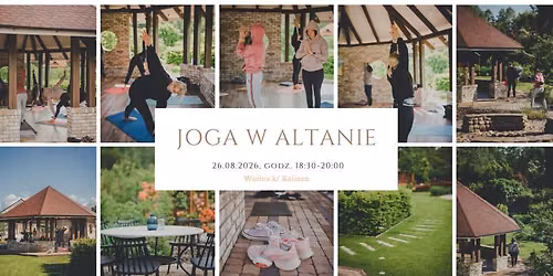 Joga w altanie - okolice Kalisza