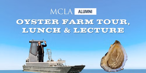 Oyster Farm Tour, Lunch & Lecture