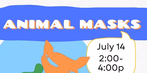 Animal Masks Art Camp