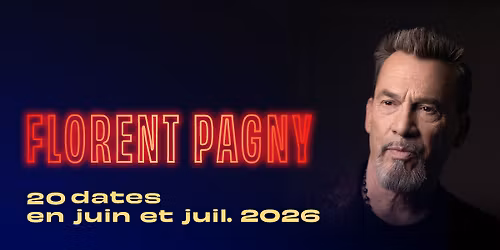Florent Pagny l 20 dates en juin et juil. 2026 \u00e0 L'Olympia