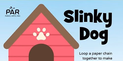 Summer Squad: Slinky Dog