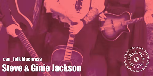 Steve & Ginie Jackson_can_folk bluegrass
