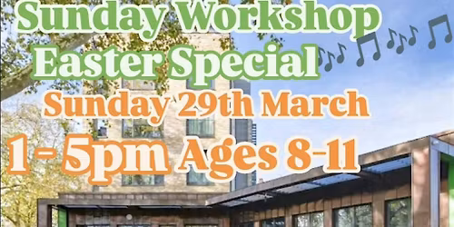 Sunday Creative Music Lab - Easter Special