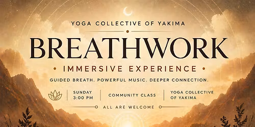 Immersive Breathwork Experience (Community Class) at the YOGA COLLECTIVE