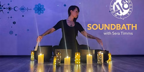 Soundbath with Sera Timms