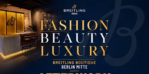 Breitling After Work - Fashion \/ Beauty \/ Luxury