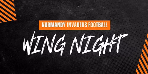 Normandy Invaders Football Wing Night