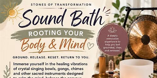 Sound Bath for Rooting Your Body & Mind