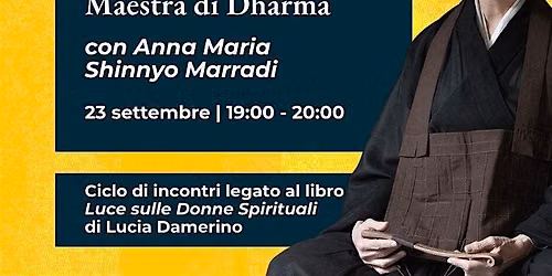 Conferenza "Incontro con lo Zen: la testimonianza di una Maestra di Dharma"
