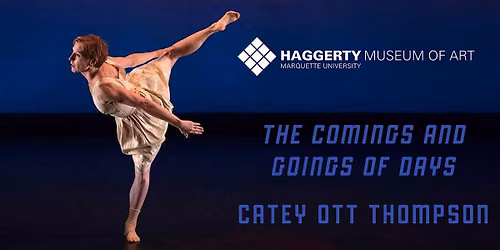 The Comings and Goings of Days by Catey Ott Thompson