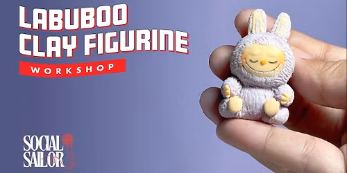 Labubu Clay Figurines Workshop - Mumbai
