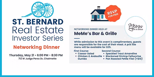 St. Bernard Real Estate Investor Series - May Networking Dinner