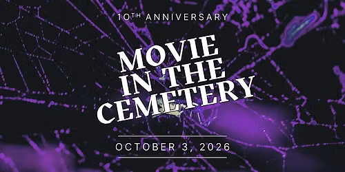 Movie in the Cemetery 2026