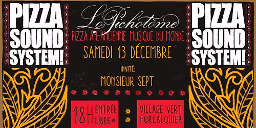 Pizza Sound System - Monsieur Sept