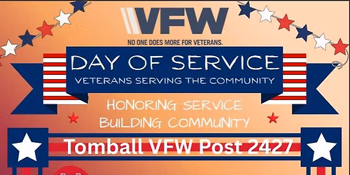 Tomball VFW Post 2427 Day of Service