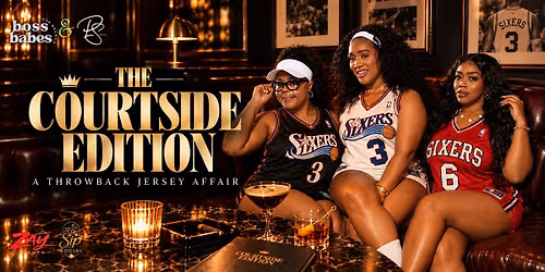 Courtside & Cocktails; Sixers Preseason Kickoff
