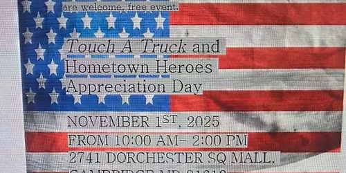 Touch a Truck and Hometown Heroes Event