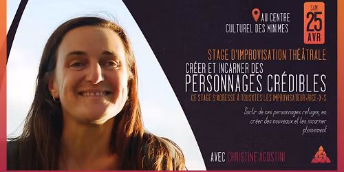 Stage - Cr\u00e9er et incarner des personnages cr\u00e9dibles avec Christine Agostini