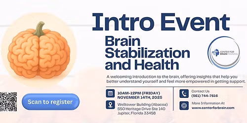 Intro Event - Brain Stabilization and Health