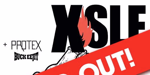 XSLF at The Deers Head Belfast 21\/8\/26 - SOLD OUT**