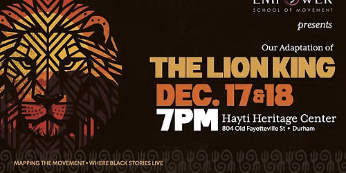 Empower School of Movement's Adaptation of The Lion King